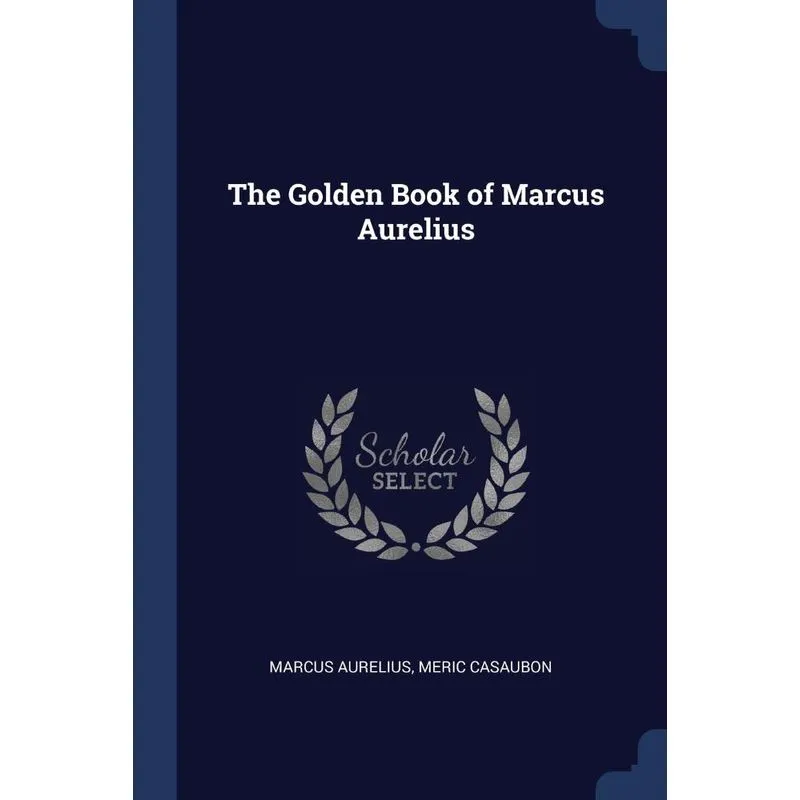 The Golden Book of Marcus Aurelius