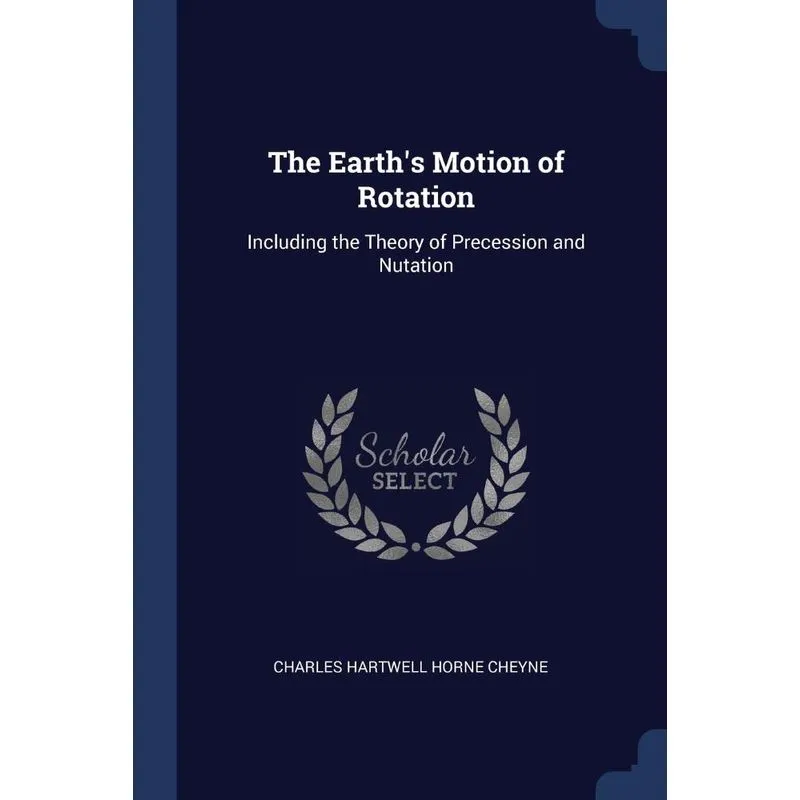 The Earths Motion of Rotation