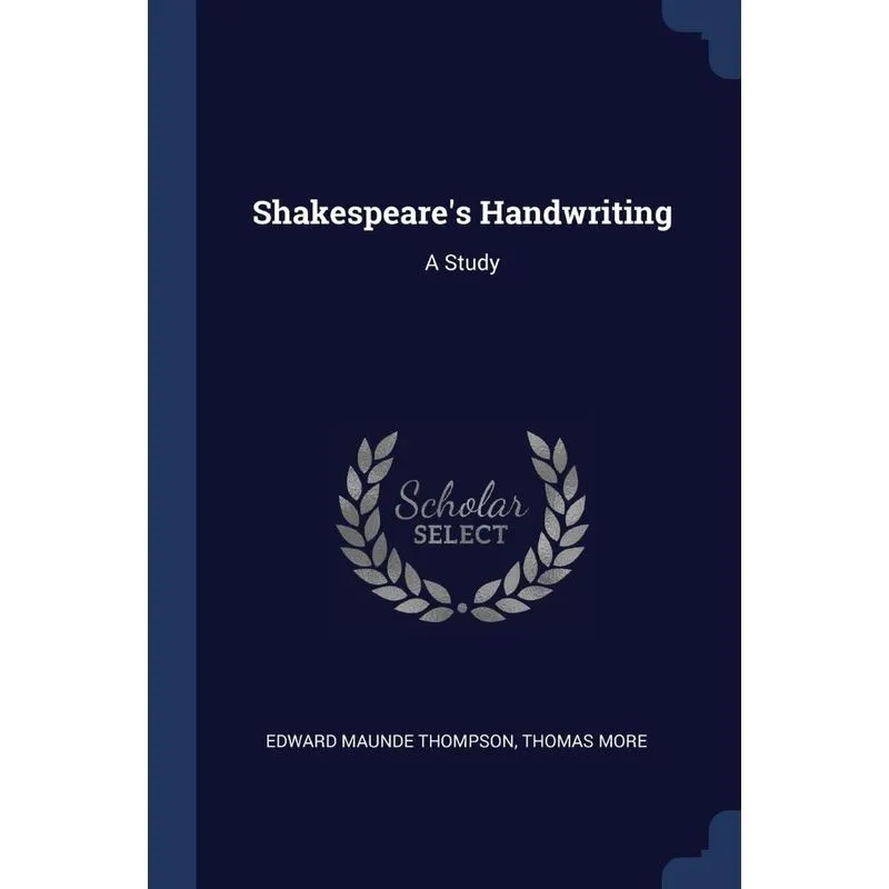 Shakespeares Handwriting