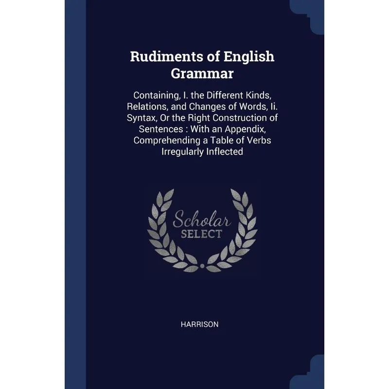 Rudiments of English Grammar
