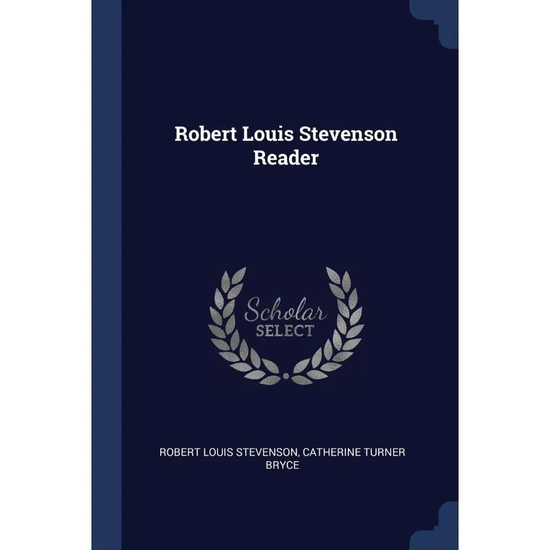 Robert Louis Stevenson Reader
