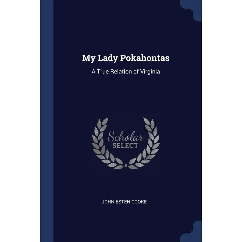 My Lady Pokahontas