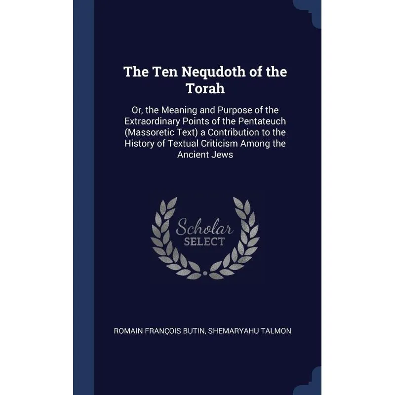 The Ten Nequdoth of the Torah