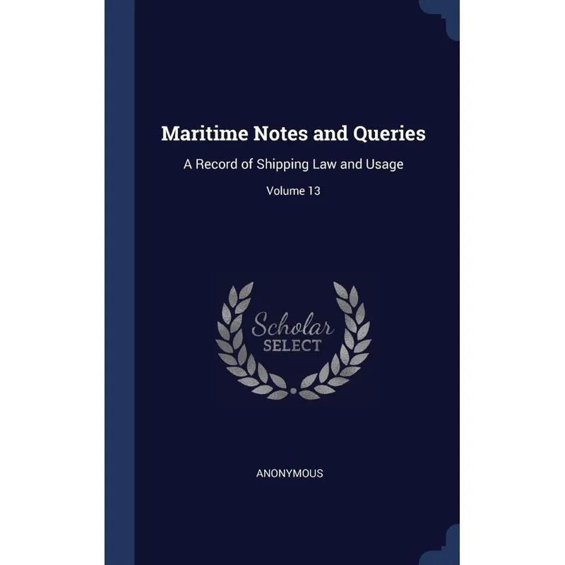 Maritime Notes and Queries
