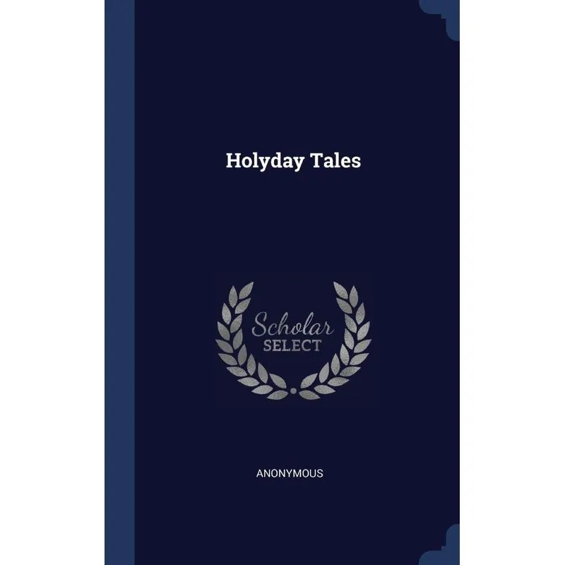 Holyday Tales