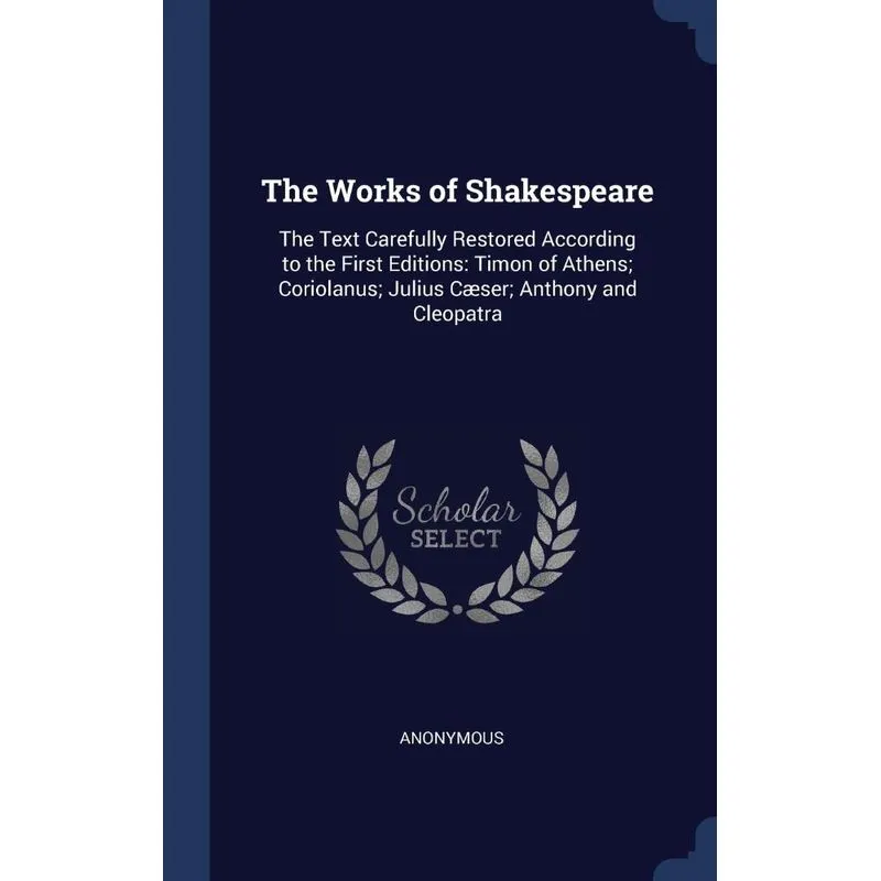 The Works of Shakespeare