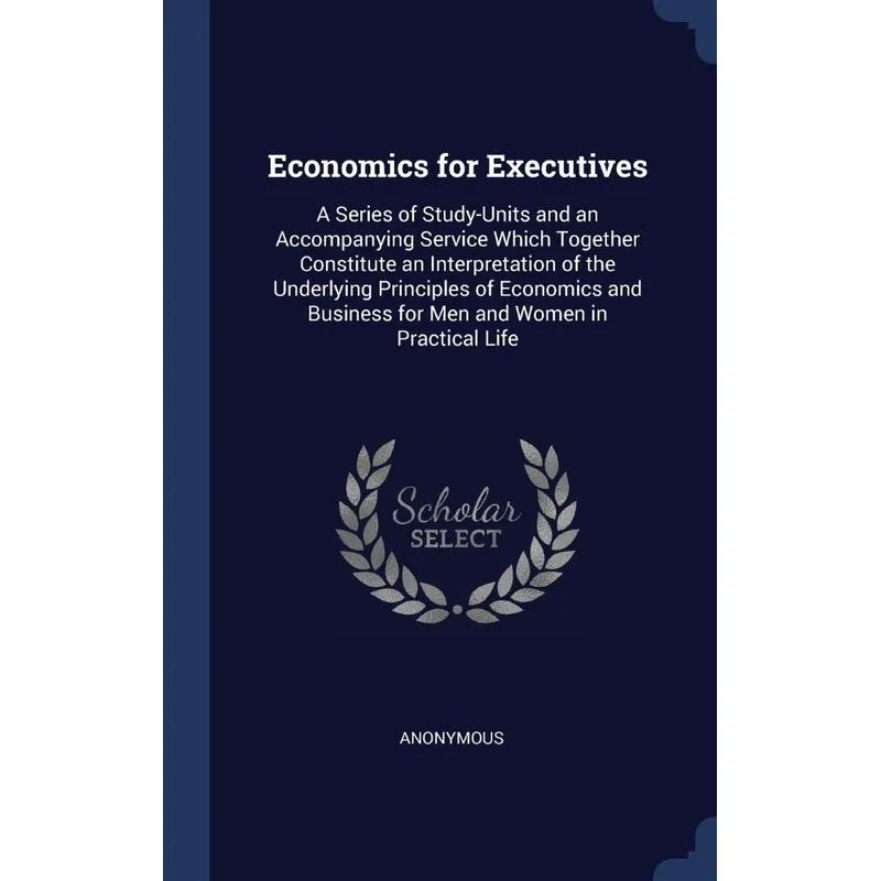 Economics for Executives