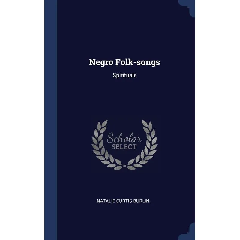 Negro Folk-songs