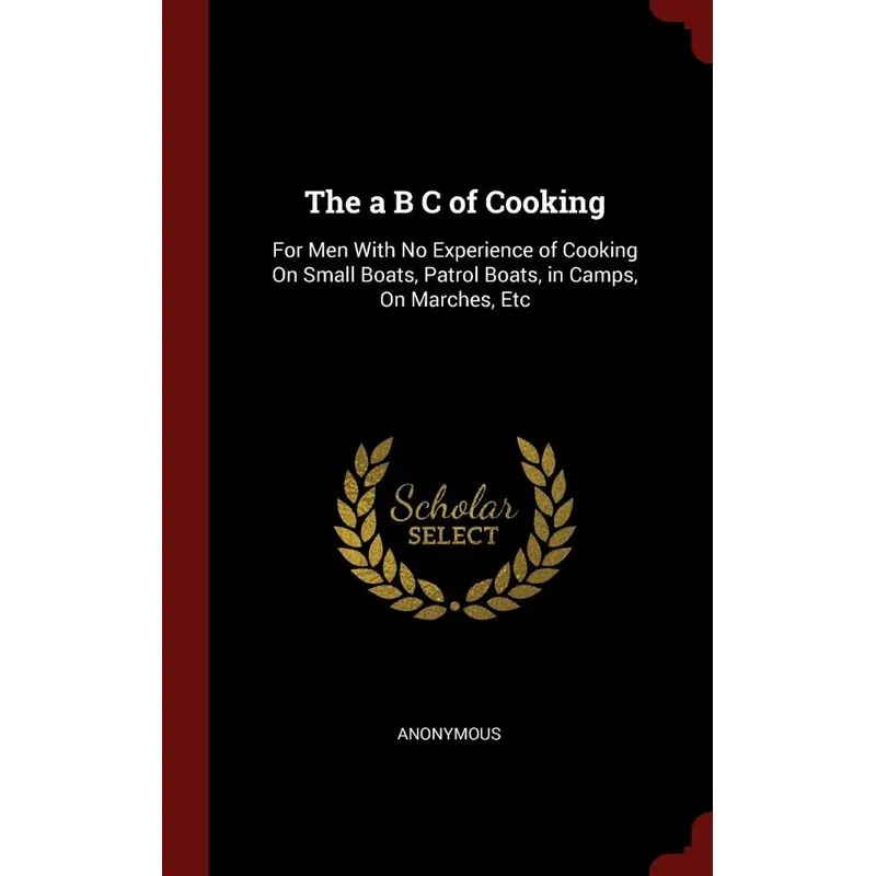 The a B C of Cooking