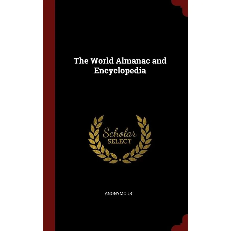 The World Almanac and Encyclopedia