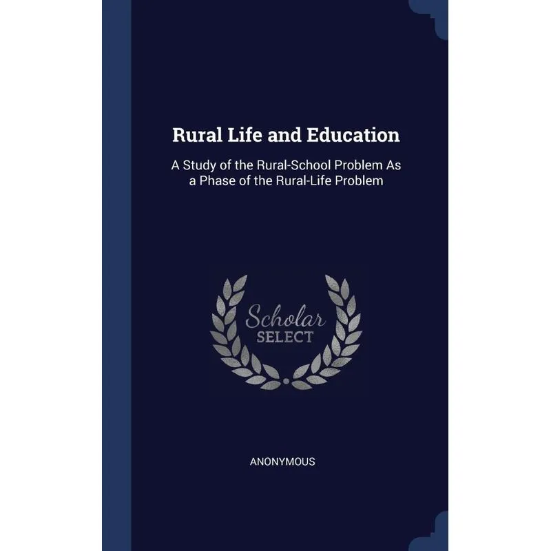 Rural Life and Education