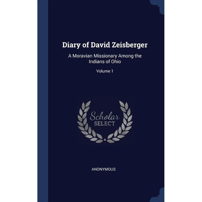 Diary of David Zeisberger