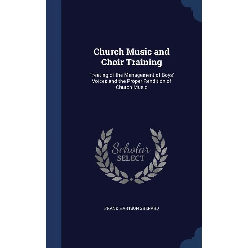 Church Music and Choir Training