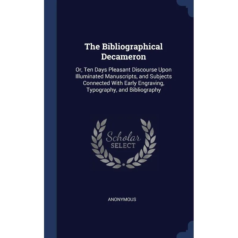 The Bibliographical Decameron