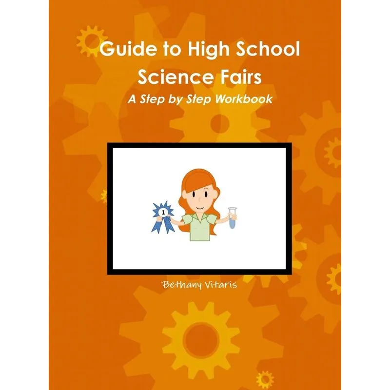 Guide to High School Science Fairs