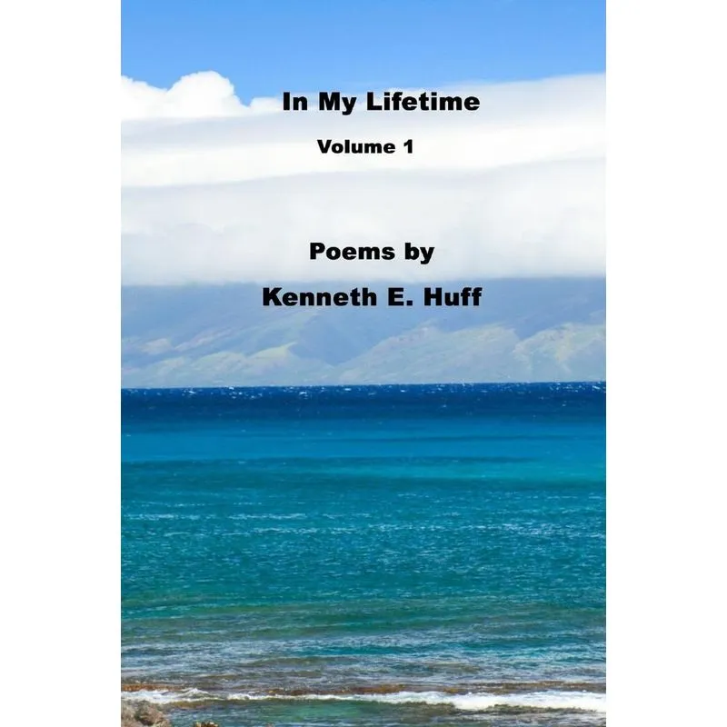 In My Lifetime Volume 1 - Poems
