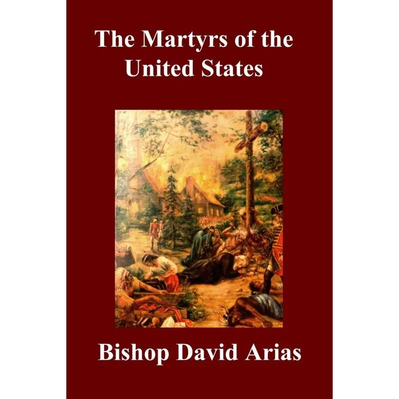 The Martyrs of the United States