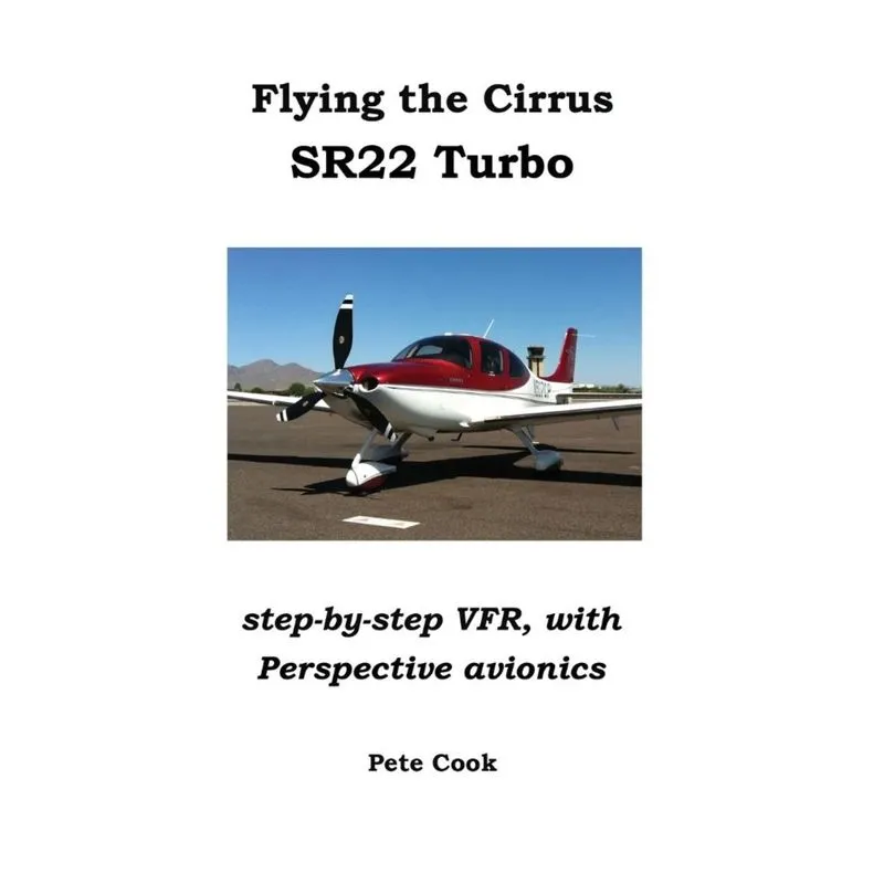 Flying the Cirrus SR22 Turbo