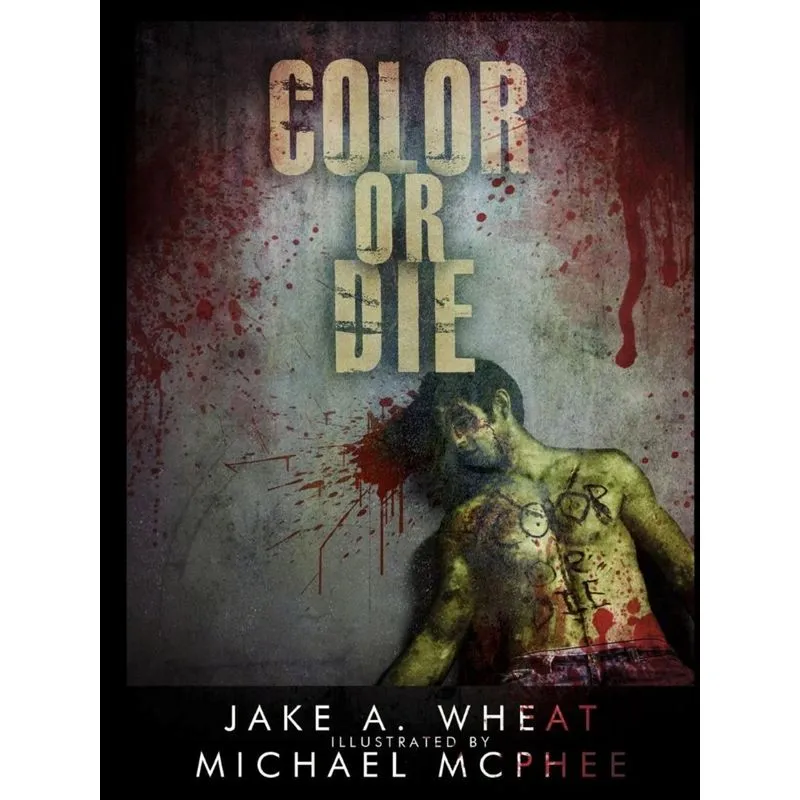 Color or Die