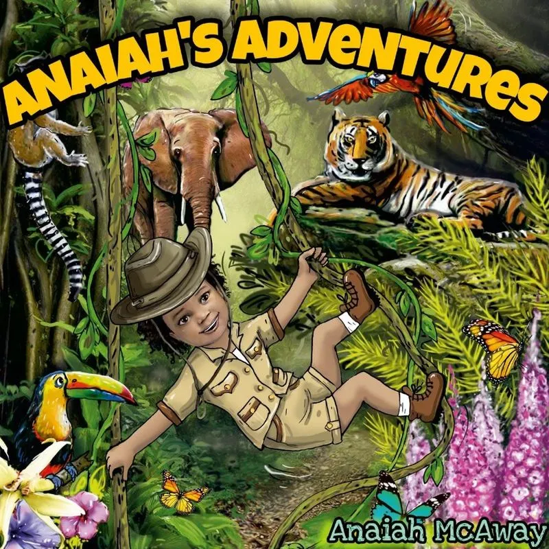 Anaiahs Adventures
