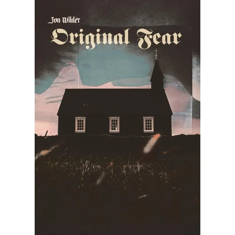 Original Fear