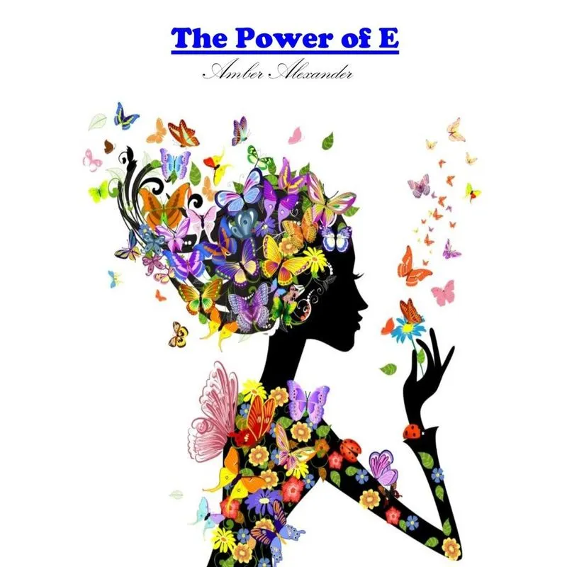 The Power of E