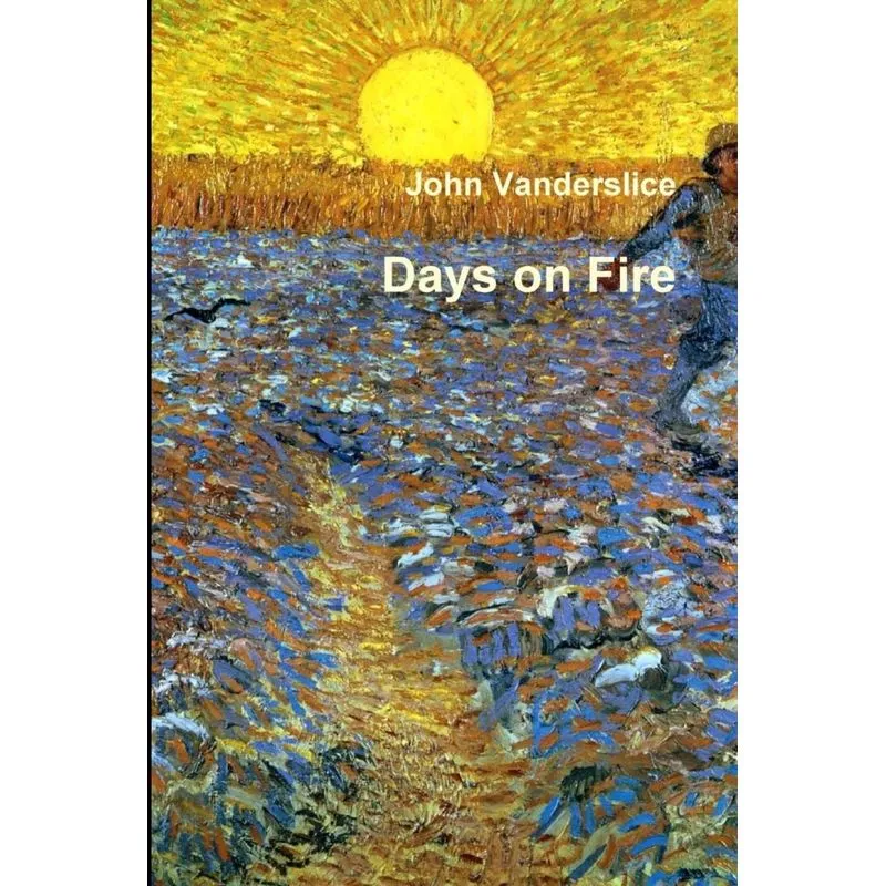 Days on Fire