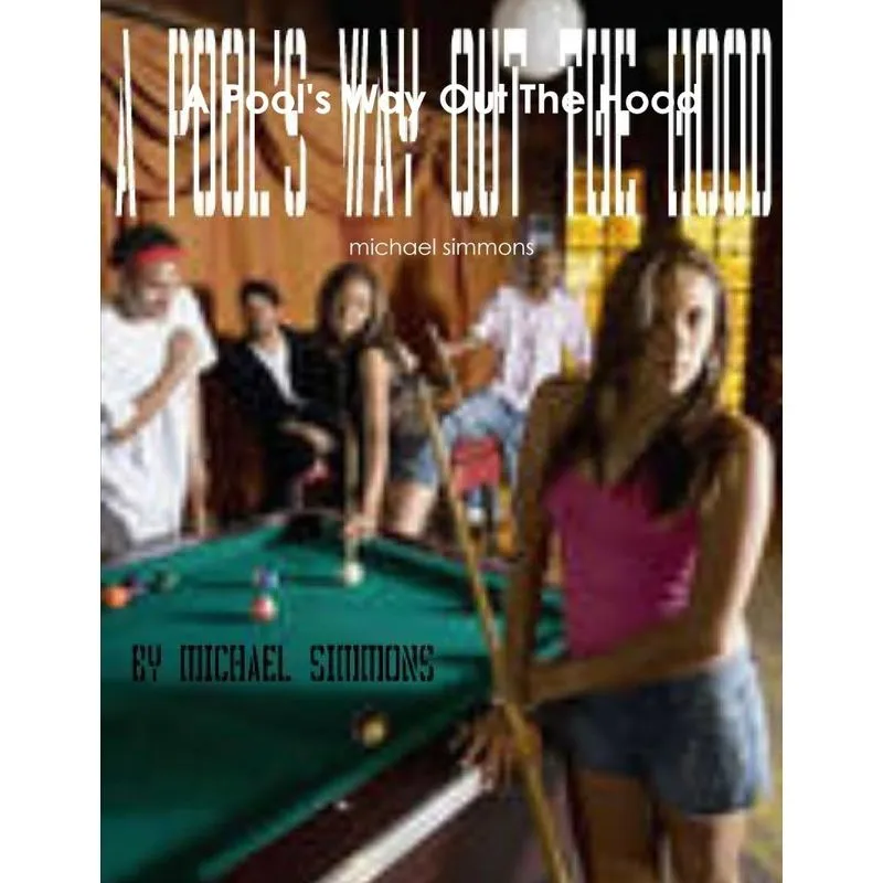 A Pools Way Out The Hood