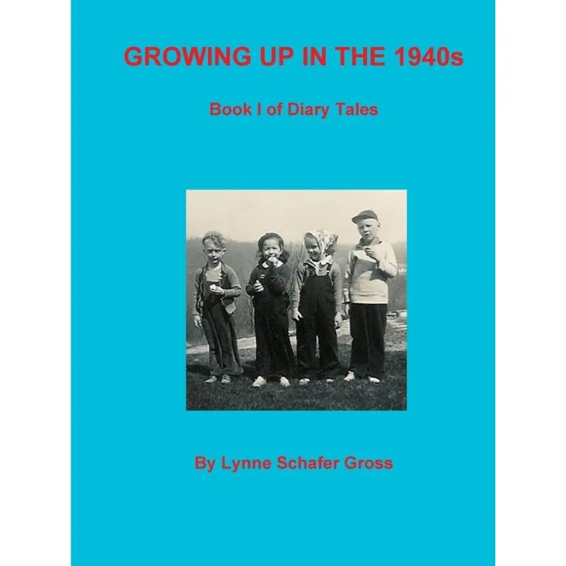 Growing Up in the 1940s
