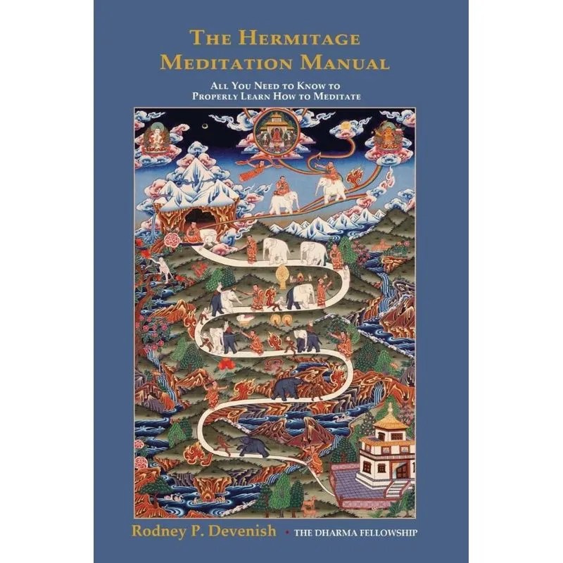 The Hermitage Meditation Manual
