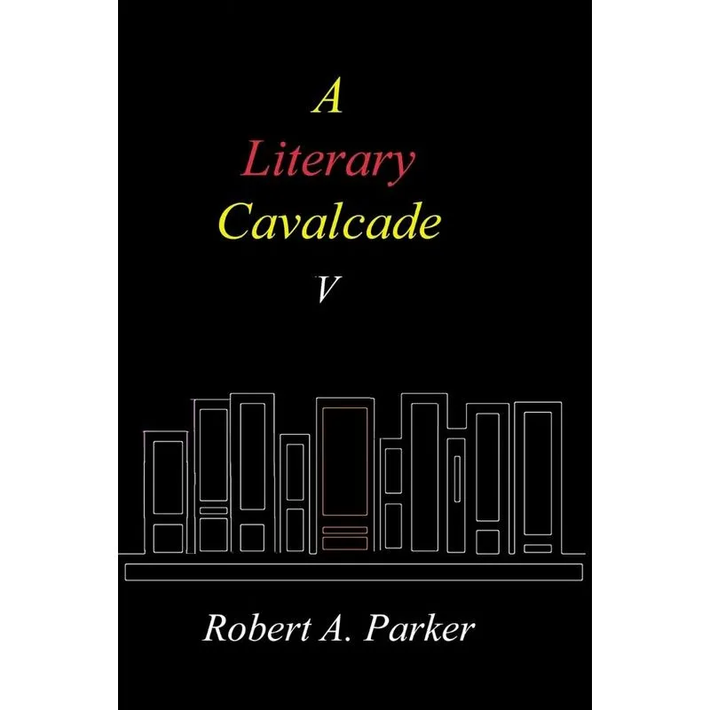 A Literary Cavalcade-V