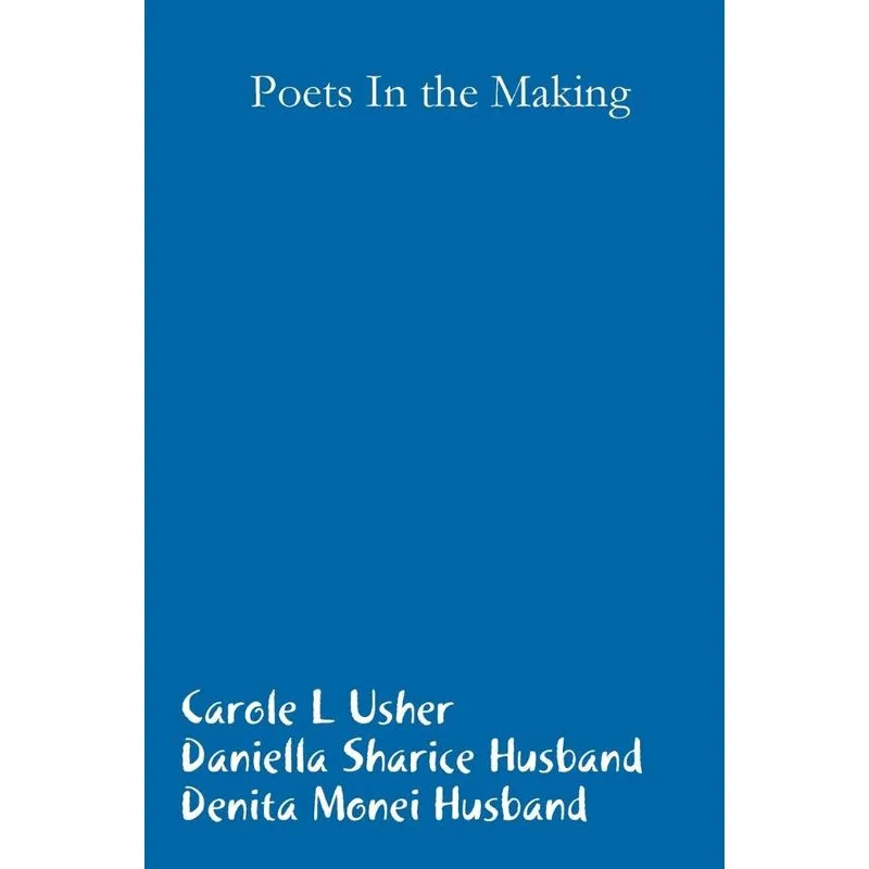 Poets in the Making