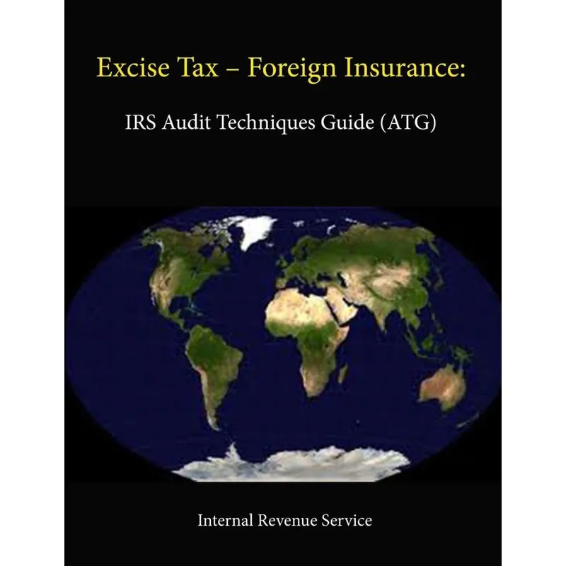 Excise Tax - Foreign Insurance
