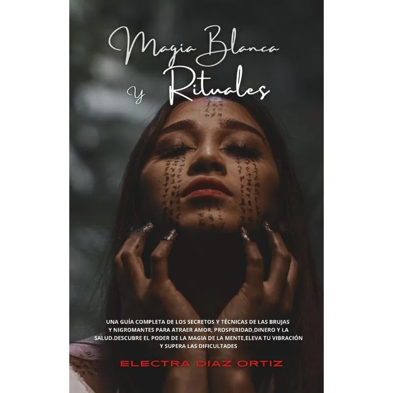 Magia Blanca y Rituales