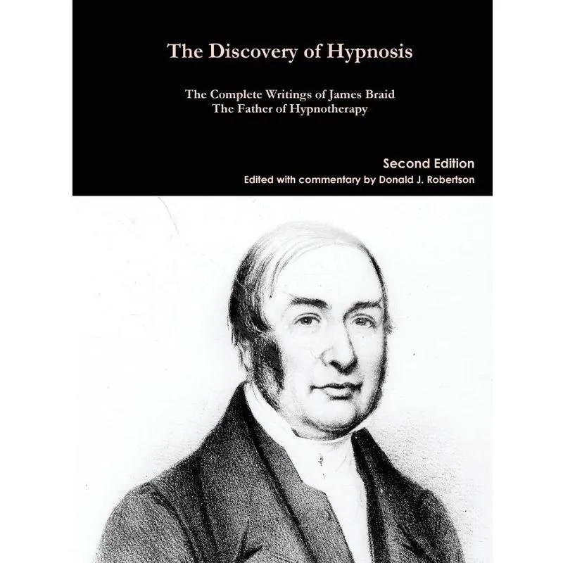 The Complete Writings of James Braid