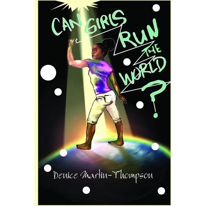 Can Girls Run the World?