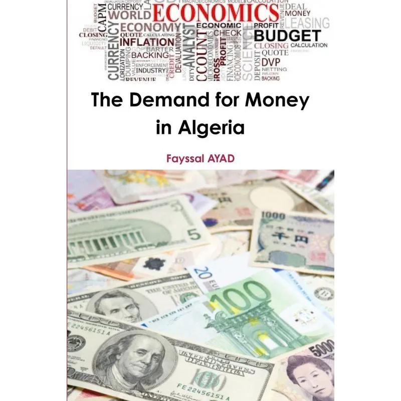The Demand for Money in Algeria