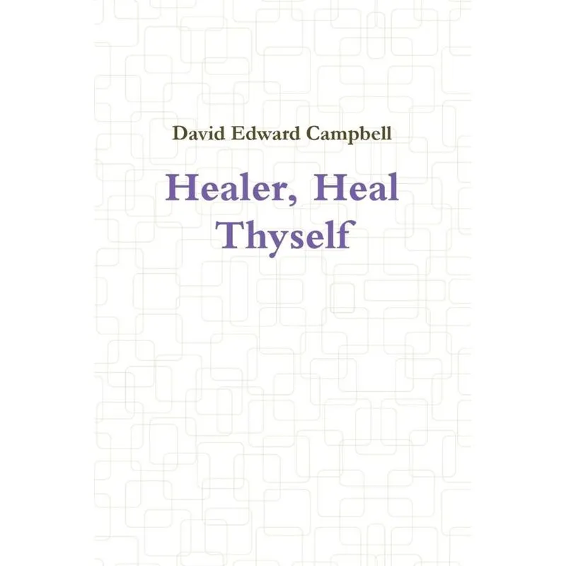 Healer, Heal Thyself