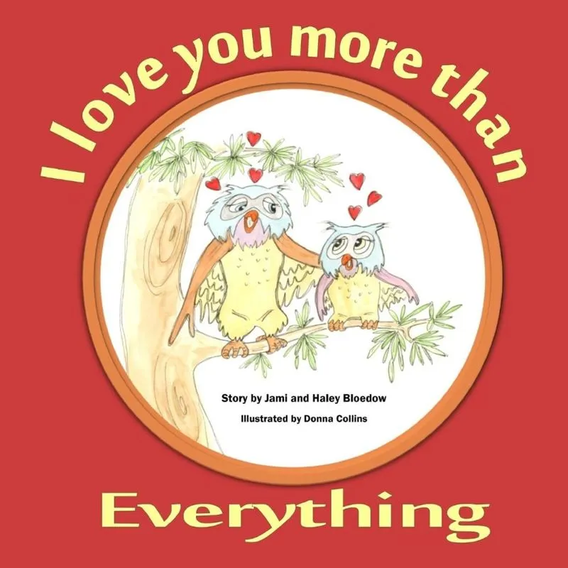 I Love You More Than Everything