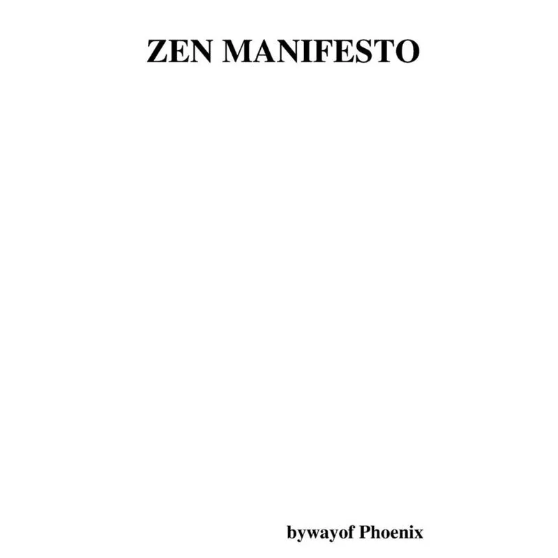 ZEN MANIFESTO