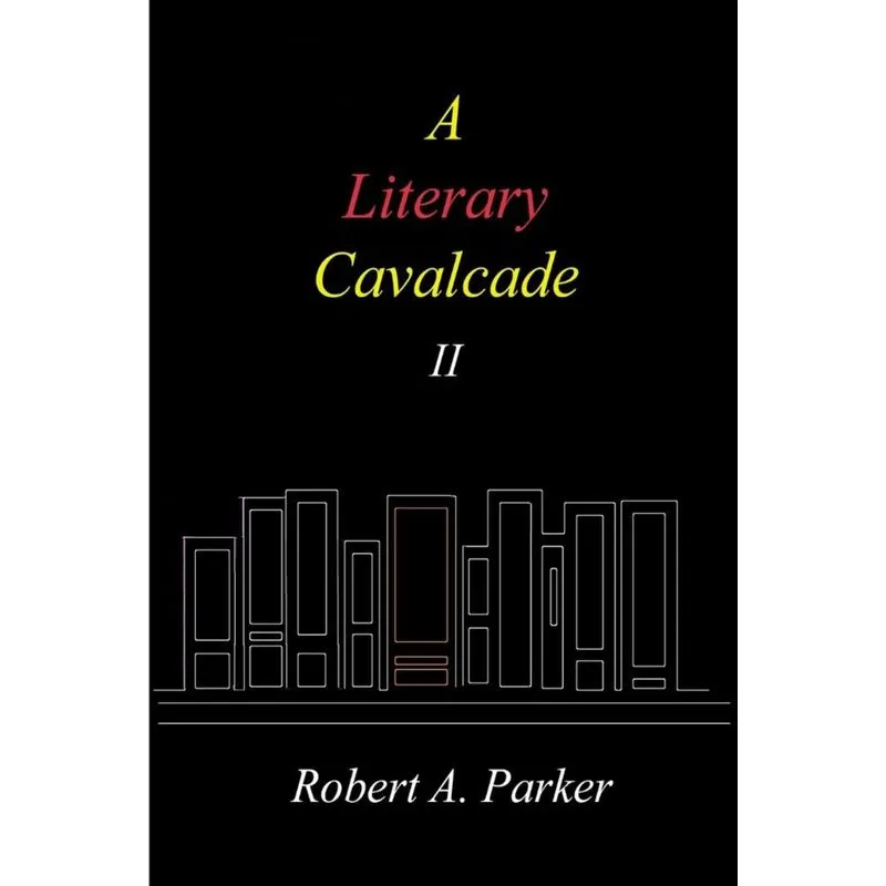 A Literary Cavalcade-II