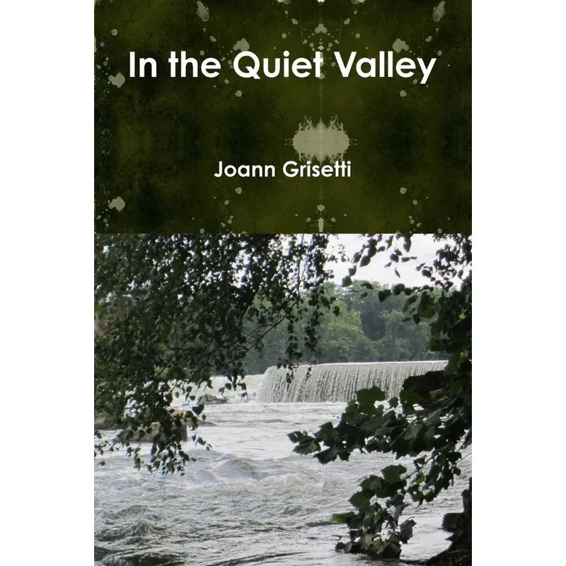 In the Quiet Valley