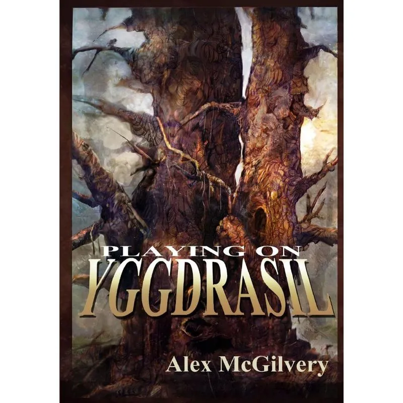 Playing on Yggdrasil