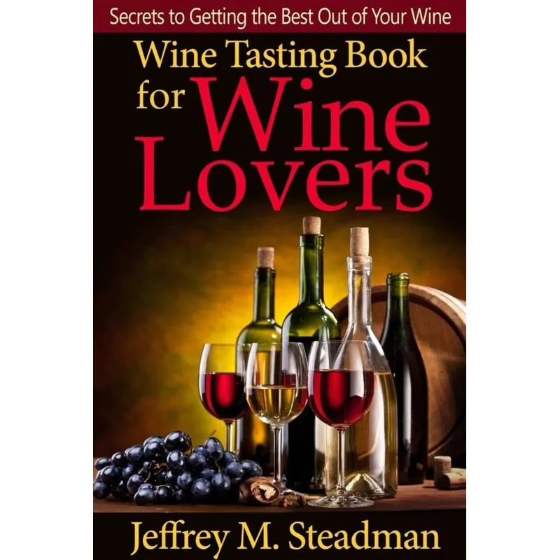 Wine Tasting Book for Wine Lovers