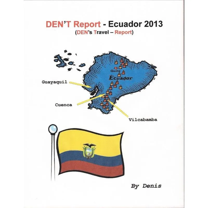 Dent Report - Ecuador 2013