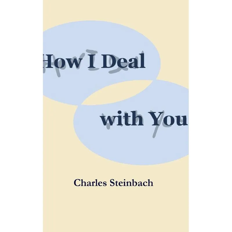 How I Deal with You