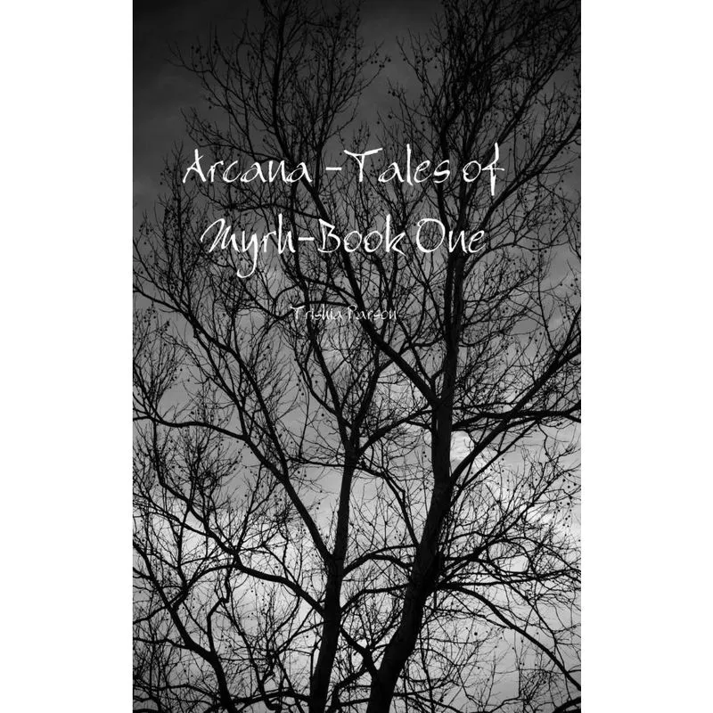 Arcana -Tales of Myrh-Book One
