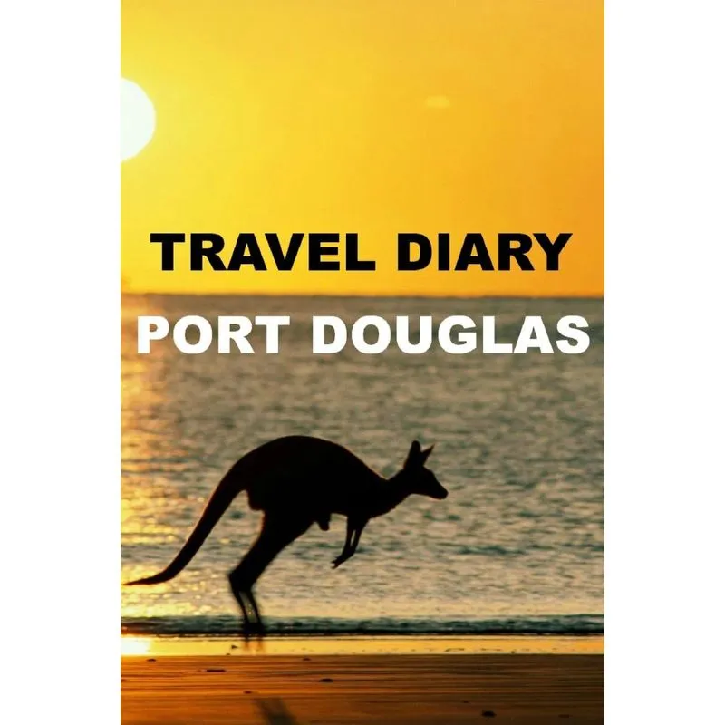 Travel Diary Port Douglas