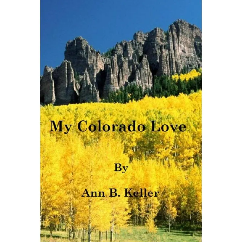 My Colorado Love
