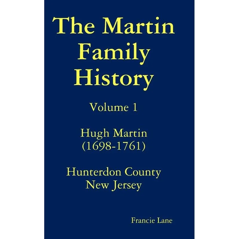 The Martin Family History